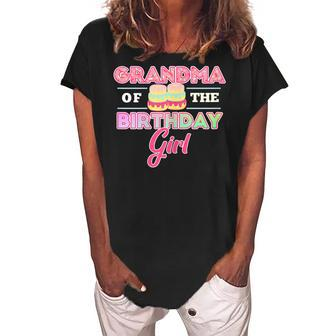 Grandma Of Birthday Girl Donut Lover Theme Grandmother Party Gift For Womens Women's Loosen Crew Neck Short Sleeve T-Shirt | Mazezy