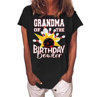 Grandma Of The Birthday Bowler Kid Bowling Party Women's Loosen Crew Neck Short Sleeve T-Shirt | Mazezy