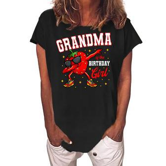 Grandma Of The Birthday Girl Dabbing Strawberry Bday Party Women's Loosen Crew Neck Short Sleeve T-Shirt | Mazezy