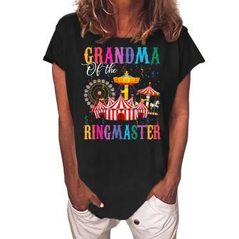 Grandma Of The Birthday Ringmaster Boy Circus Birthday Party Women's Loosen Crew Neck Short Sleeve T-Shirt | Mazezy