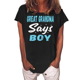 Great Grandma Says Boy Cool Blue Gender Reveal Announcement Gift For Womens Women's Loosen Crew Neck Short Sleeve T-Shirt | Mazezy