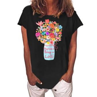 Happiness Is Being A Lolli Flower Grandma Mothers Day Gift For Womens Women's Loosen Crew Neck Short Sleeve T-Shirt | Mazezy