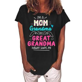 Im A Mom Grandma And Great Grandma Funny Grandma Women's Loosen Crew Neck Short Sleeve T-Shirt | Mazezy