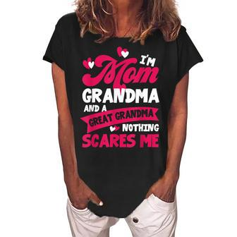 Im A Mom Grandma Great Nothing Scares Me Mother Day Women's Loosen Crew Neck Short Sleeve T-Shirt | Mazezy DE