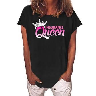 Insurance Queen Design Insurance Agent And Insurance Gift For Womens Women's Loosen Crew Neck Short Sleeve T-Shirt | Mazezy