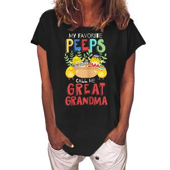 My Favorite Peeps Call Me Great Grandma Easter Bunny Gifts Gift For Womens Women's Loosen Crew Neck Short Sleeve T-Shirt | Mazezy