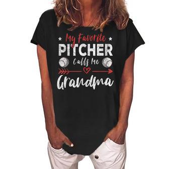 My Favorite Pitcher Calls Me Grandma Baseball Player Grandma Women's Loosen Crew Neck Short Sleeve T-Shirt | Mazezy