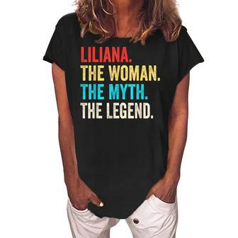 Name Liliana The Woman The Myth And The Legend Women's Loosen Crew Neck Short Sleeve T-Shirt - Seseable