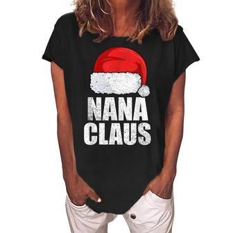 Nana Christmas Nana Claus Grandma Pajama Family Matching Women's Loosen Crew Neck Short Sleeve T-Shirt | Mazezy