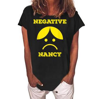 Negative Nancy I Hate People Funny T For Men And Women Women's Loosen Crew Neck Short Sleeve T-Shirt - Seseable