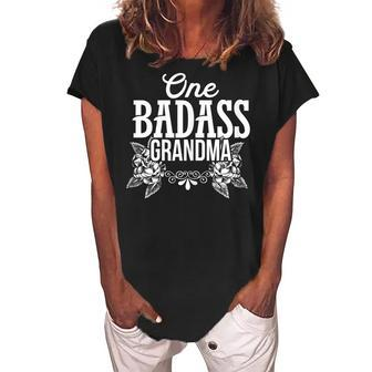 One Badass Grandma Gifts Happy Mother Day 2023 Funny Gift For Womens Women's Loosen Crew Neck Short Sleeve T-Shirt | Mazezy
