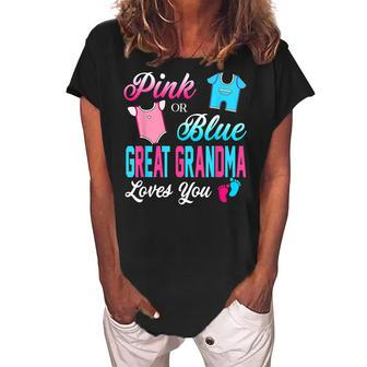 Pink Or Blue Great Grandma Loves You Gender Reveal Party Women's Loosen Crew Neck Short Sleeve T-Shirt | Mazezy