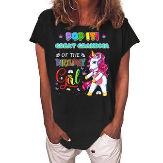 Pop It Great Grandma Of The Birthday Girl Fidget Family Matc Women's Loosen Crew Neck Short Sleeve T-Shirt | Mazezy