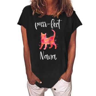 Purrfect Nana Cute Cat Lover Matching Family Gift For Womens Women's Loosen Crew Neck Short Sleeve T-Shirt | Mazezy