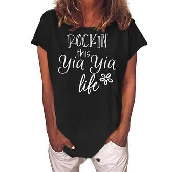 Rockin This Yia Yia Life Greece Greek Grandma Women's Loosen Crew Neck Short Sleeve T-Shirt | Mazezy