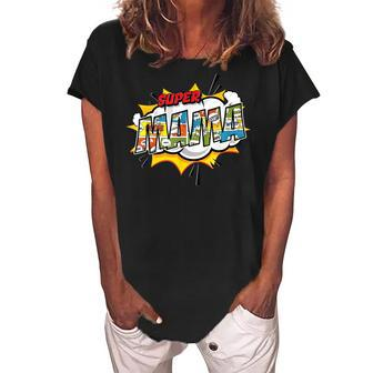 Super Mama Comic Style Family Gift For Grandma Women's Loosen Crew Neck Short Sleeve T-Shirt | Mazezy