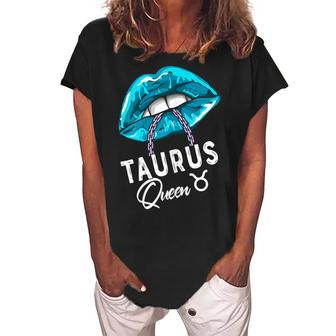 Taurus Queen Lips & Chain Zodiac Astrology Womens Gift For Womens Women's Loosen Crew Neck Short Sleeve T-Shirt | Mazezy