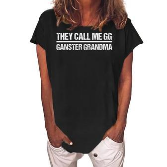 They Call Me Gg Gangster Grandma Gangsta Women's Loosen Crew Neck Short Sleeve T-Shirt | Mazezy