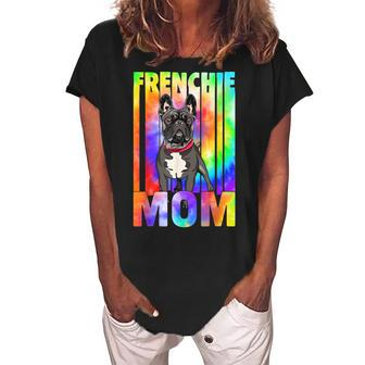 Tie Dye Frenchie Mom Best Frenchie Mom Ever Mothers Day Dog Women's Loosen Crew Neck Short Sleeve T-Shirt - Seseable