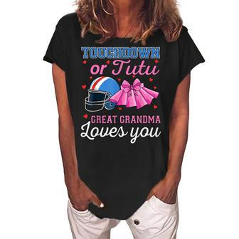 Touchdown Or Tutu Great Grandma Loves You Football Gender Women's Loosen Crew Neck Short Sleeve T-Shirt | Mazezy