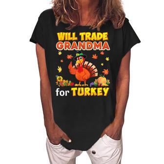 Will Trade Grandma For Turkey Thanksgiving Family Dinner Women's Loosen Crew Neck Short Sleeve T-Shirt | Mazezy