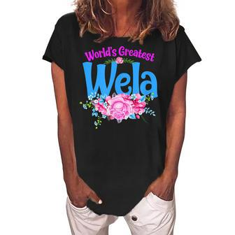 Worlds Greatest Wela Grandma Women's Loosen Crew Neck Short Sleeve T-Shirt | Mazezy