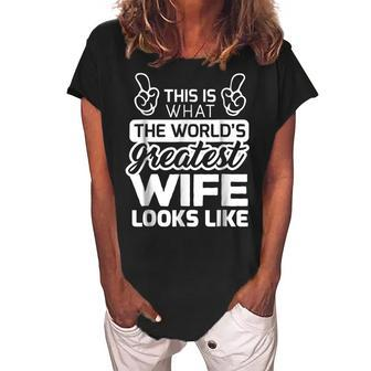Worlds Greatest Wife Best Wife Ever Women's Loosen Crew Neck Short Sleeve T-Shirt - Seseable