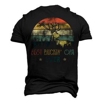 Best Buckin Opa Ever Deer Hunting Bucking Father Men's 3D T-Shirt Back Print | Mazezy