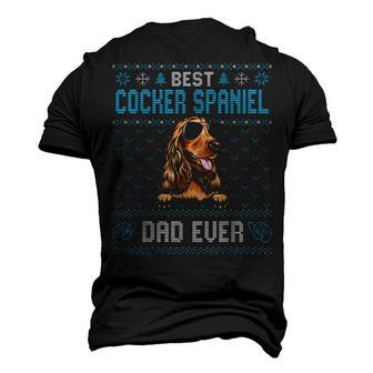 Best Cocker Spaniel Dad Ever Ugly Christmas For Dog Dad Men's 3D T-shirt Back Print - Seseable