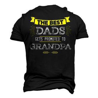 The Best Dads Get Promoted To Grandpa Grandfather Men's 3D T-Shirt Back Print | Mazezy