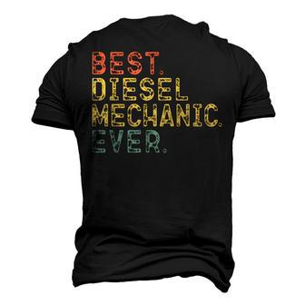 Best Diesel Mechanic Ever Vintage Retro Cool Men's 3D T-Shirt Back Print | Mazezy