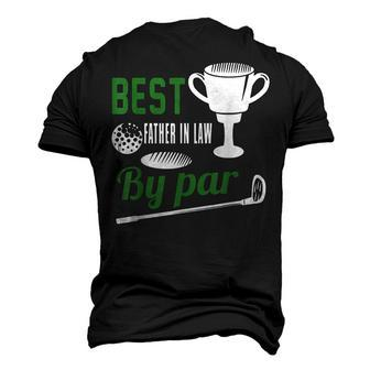 Best Father In Law By Par Golf Golfer Men's 3D T-Shirt Back Print | Mazezy