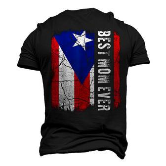 Best Puerto Rican Mom Ever Puerto Rico Flag Men's 3D T-shirt Back Print - Seseable