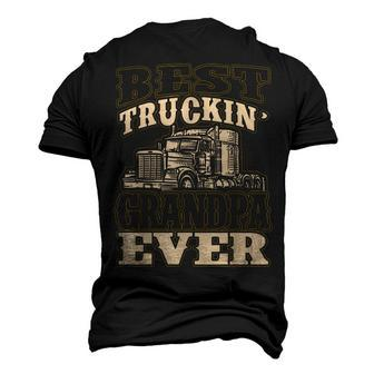 Best Truckin Grandpa Ever Big Rig Trucker Fathers Day Men's 3D T-Shirt Back Print | Mazezy