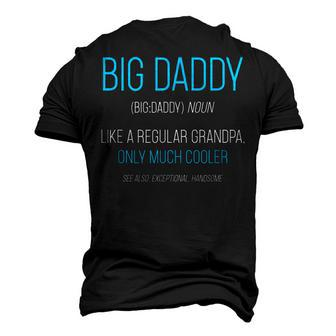 Big Daddy Like A Regular Grandpa Definition Cooler Men's 3D T-Shirt Back Print | Mazezy AU