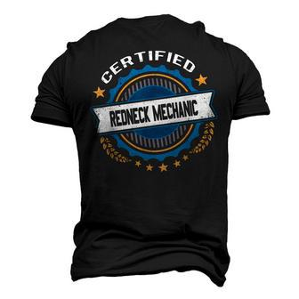 Certified Redneck Mechanic Novelty Gag Men's 3D T-Shirt Back Print | Mazezy