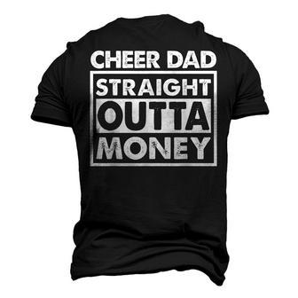 Cheer Dad Straight Outta Money I Cheer Coach Men's 3D T-Shirt Back Print | Mazezy