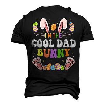 Im The Cool Dad Bunny Matching Easter Party Men's 3D T-Shirt Back Print | Mazezy