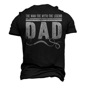 Dad The Man The Myth The Legend Men Husband Fathers Day Men's 3D T-shirt Back Print - Seseable