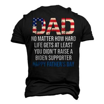 Dad No Matter How Hard Life Gets At Least Quote Fathers Day Men's 3D T-Shirt Back Print | Mazezy