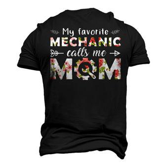 My Favorite Mechanic Calls Me Mom Cute Floral Mechanic Mom Men's 3D T-Shirt Back Print | Mazezy
