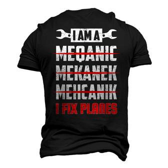 I Fix Planes Aircraft Mechanic Plane Maintenance Men's 3D T-Shirt Back Print | Mazezy