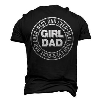 Girl Dad Best Dad Ever For Mens Vintage Proud Father Of Girl Men's 3D T-shirt Back Print - Seseable