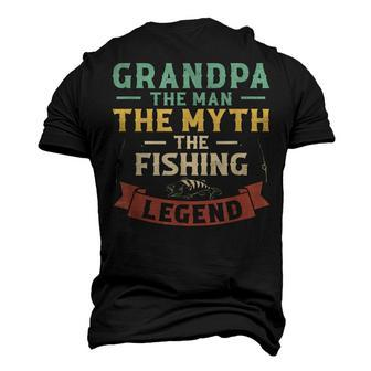 Grandpa The Man The Myth The Fishing Legend Men's 3D T-shirt Back Print - Seseable