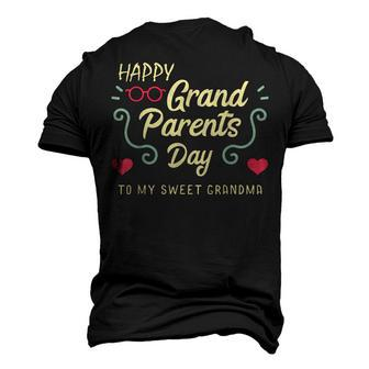 Happy Grandparents Day To My Sweet Grandma Best Granny Ever Men's 3D T-shirt Back Print - Seseable