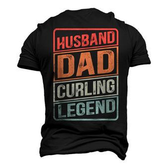 Husband Dad Curling Legend Curler Rock On Retro Curling Men's 3D T-Shirt Back Print | Mazezy