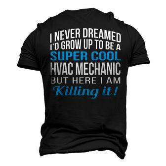 Hvac Mechanic Appreciation Men's 3D T-Shirt Back Print | Mazezy