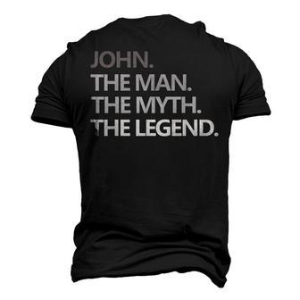 John The Man Myth Legend Fathers Day Dad Men's 3D T-shirt Back Print - Seseable