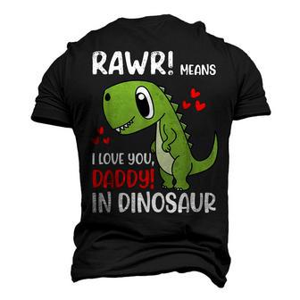 I Love You Daddy Dinosaur Dad Fathers Day Kids Son Daughter Men's 3D T-shirt Back Print - Seseable