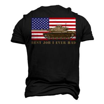 M60 A3 Tanker Tank Crew Best Job I Ever Had American Flag Men's 3D T-shirt Back Print - Seseable